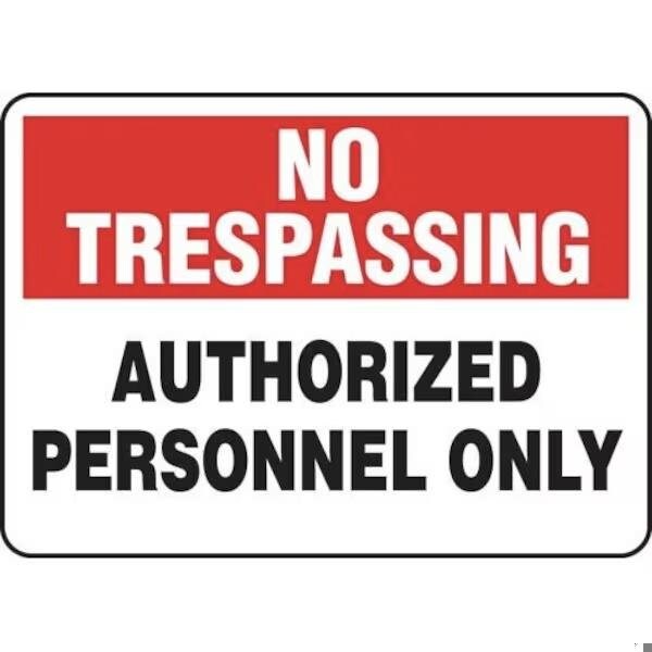 Accuform NO TRESPASSING SAFETY SIGN AUTHORIZED MATR906XP - main